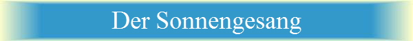 Der Sonnengesang